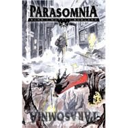 Parasomnia by Bunn, Cullen; Mutti, Andrea, 9781506720425