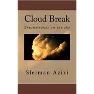 Cloud Break by Azizi, Sleiman, 9781522940425