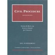 Civil Procedure, 2011 by Rowe, Thomas D., Jr.; Sherry, Suzanna; Tidmarsh, Jay, 9781609300425