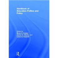Handbook of Education Politics and Policy by Cooper; Bruce S., 9780415660426