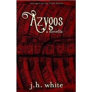 Azygos by White, J.H., 9781098390426