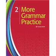 More Grammar Practice 2 by Heinle, 9781111220426