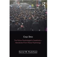 Cop Doc by Rudofossi, Daniel M., 9781138290426
