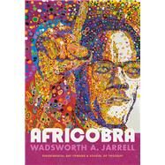 Africobra by Jarrell, Wadsworth A., 9781478000426