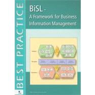 Bisl: A Framework for Business Information Management by Van Haren Publishing, 9789087530426