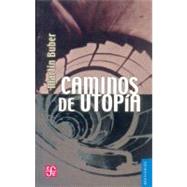 Caminos de utopa by Buber, Martin, 9789681600426