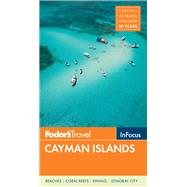 Fodor's in Focus Cayman Islands by Simon, Jordan; Roth, Rachael, 9781640970427