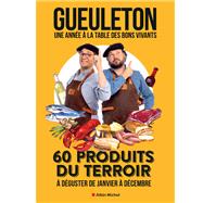 Une ann�e � la table des bons vivants by GUEULETON, 9782226500427
