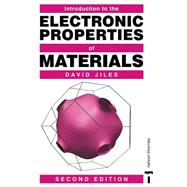 Introduction to the Electronic Properties of Materials, 2nd Edition by Jiles; David C., 9780748760428