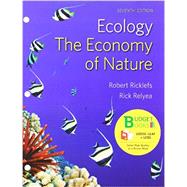 Loose-leaf Version for Ecology: The Economy of Nature by Relyea, Rick; Ricklefs, Robert E., 9781319060428