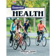 Essential Health by Sanderson, Catherine A., Ph.D.; Zelman, Mark, Ph.D.; Lynch, Melanie (CON); Munsell, Melissa (CON), 9781635630428