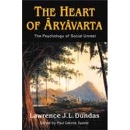 The Heart of Aryavarta by Zetland, Lawrence John Lumley Dundas; Sporer, Paul Dennis; Dundas, Lawrence J. L., 9781932490428