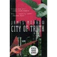 City of Truth by Morrow, James, 9780156180429