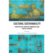 Cultural Sustainability by Meireis, Torsten; Rippl, Gabriele, 9780367500429