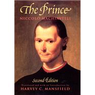 The Prince by Machiavelli, Niccolo; Mansfield, Harvey C., 9780226500430