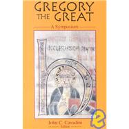 Gregory the Great by Cavadini, John C., 9780268010430