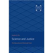 Science and Justice by Fox, Sanford J., 9781421430430