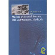 Marine Mammal Survey and Assessment Methods by Laake,J.L, 9789058090430