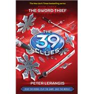 The Sword Thief (The 39 Clues, Book 3) by Lerangis, Peter, 9780545060431