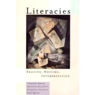 Literacies : Reading, Writing, Interpretation by Terence Brunk; Priscilla Perkins; Suzanne Diamond, 9780393970432