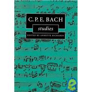 C.P.E. Bach Studies by Edited by Annette Richards, 9780521120432