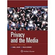Privacy and the Media, Second Edition by Solove, Daniel J.; Schwartz, Paul M., 9780735510432