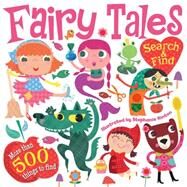 Fairy Tales Search and Find by Little Bee Books, 9781499800432