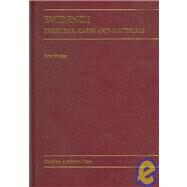 Evidence : Problems, Cases and Materials by Nicolas, Peter, 9781594600432