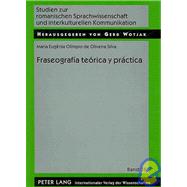 Fraseografia teorica y practica by Silva, Maria Eugenia Olimpio de Oliveira, 9783631570432