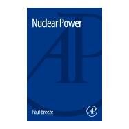 Nuclear Power by Breeze, Paul, 9780081010433