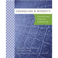 Counseling & Diversity: African American by West-Olatunji, Cirecie; Conwill, William; Choudhuri, Devika Dibya; Santiago-Rivera, Azara, 9780618470433