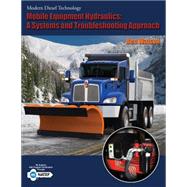 Mobile Equipment Hydraulics A Systems and Troubleshooting Approach by Watson, Ben, 9781418080433