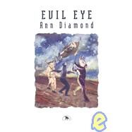 Evil Eye by Diamond, Ann, 9781550650433
