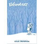 Blankets: An Illustrated Novel by Thompson, Craig, 9781891830433