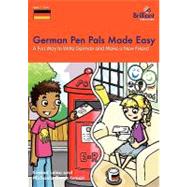 German Pen Pals Made Easy - a Fun Way to Write German and Make a New Friend by Leleu, Sinead; Greck-ismair, Michaela, 9781905780433