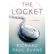 The Locket A Novel by Evans, Richard Paul, 9781668000434