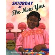 Saturday at the New You by Barber, Barbara E., 9781880000434