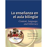 La ensenanza en el aula bilingue by Mercuri, Sandra; Musanti, Sandra; Rodrguez, Alma, 9781934000434