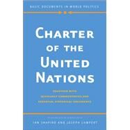 Charter of the United Nations by Shapiro, Ian; Lampert, Joseph, 9780300180435