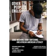 Other People's English by Vershawn Ashanti Young; Rusty Barrett, 9781643170435