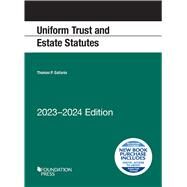Uniform Trust and Estate Statutes, 2023-2024 Edition(Selected Statutes) by Gallanis, Thomas P., 9798887860435