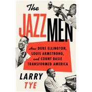 The Jazzmen by Larry Tye, 9780358380436