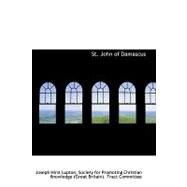 St. John of Damascus by Lupton, Joseph Hirst, 9780559280436