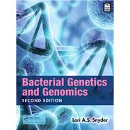 Bacterial Genetics and Genomics by Lori Snyder, 9781003380436