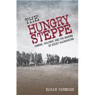 The Hungry Steppe by Cameron, Sarah, 9781501730436