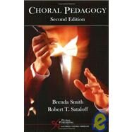 Choral Pedagogy by Smith, Brenda, 9781597560436