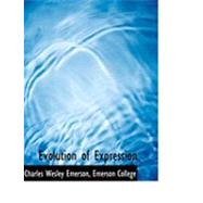 Evolution of Expression by Wesley Emerson, Emerson College Charles, 9780554910437