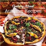 Angela Gray's Cookery School: Autumn Season Cook Book by Gray, Angela; Jones, Huw, 9781912050437