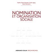 Nomination et organisation sociale by Sophie Chave-Dartoen; Ccile Leguy; Denis Monnerie, 9782200280437