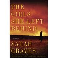 The Girls She Left Behind by Graves, Sarah, 9780553390438